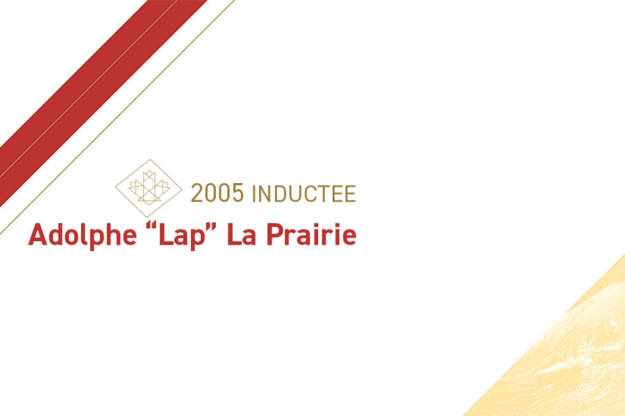 Adolphe “Lap” La Prairie (1893 – 1976)