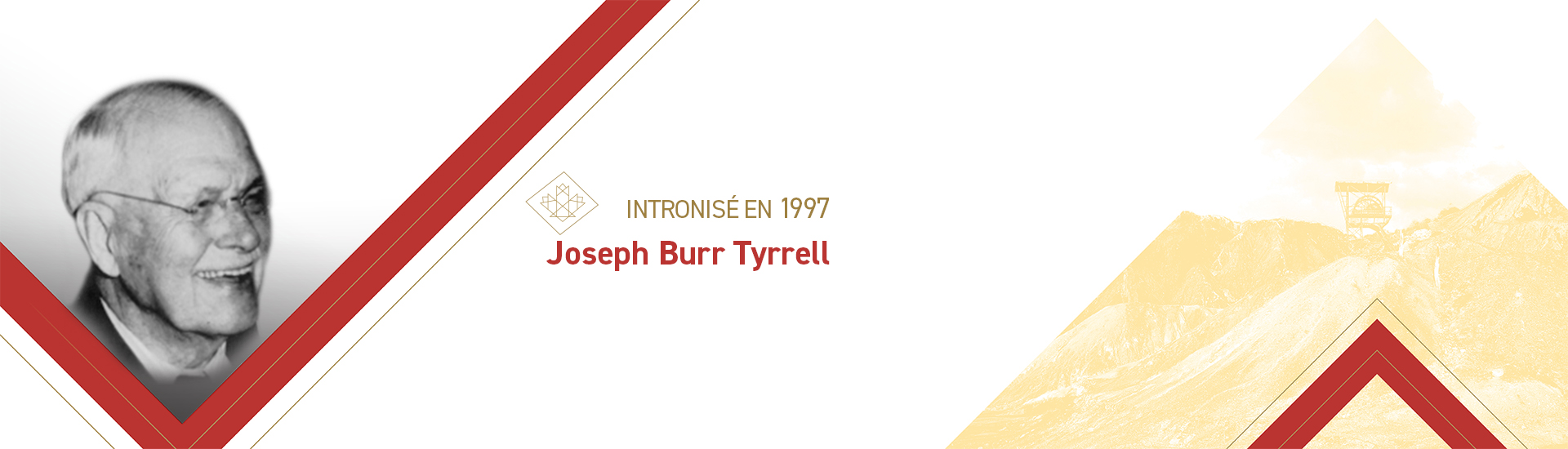 Joseph Burr Tyrrell (1858 – 1957)