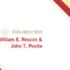 William E. Roscoe (b. 1944) & John T. Postle (b. 1941)
